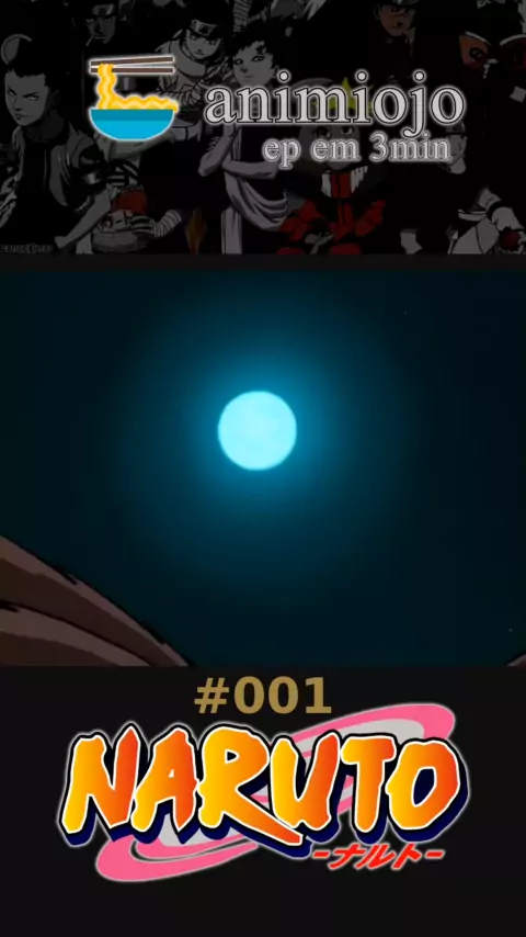 S1E01 Naruto Uzumaki Chegando!