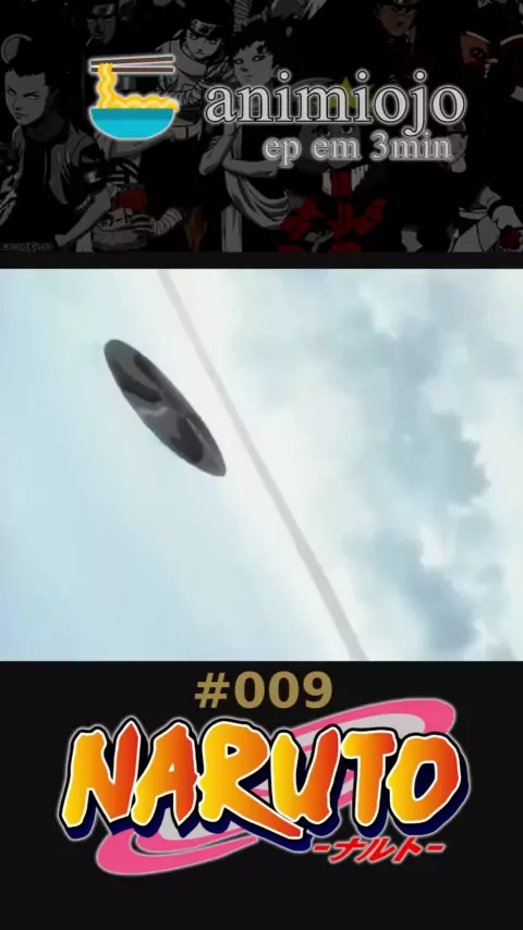 S1E09 Kakashi: O Guerreiro Sharingan